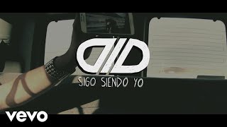 DLD  Sigo Siendo Yo Lyric Video [upl. by Oxley]