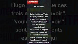 Pouvoir vouloir savoir trois mots qui mènent le monde  Victor Hugo [upl. by Gerry]