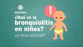 ¿Qué es la bronquiolitis en niños y virus sincicial  Clínica Alemana [upl. by Il91]