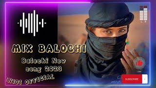 New balochi song 2023  Mix Balochi  Music full Hd sound  New Song 2023  arbic Irani Omani song [upl. by Marchal444]