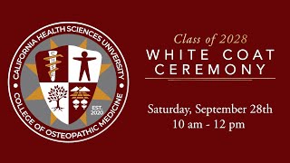 CHSU College of Osteopathic Medicine White Coat Ceremony  Class of 2028 [upl. by Atelra988]