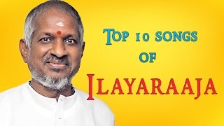 Top 10 Songs of Ilaiyaraaja  Tamil Movie Songs  Audio Jukebox  Kamalhaasan  Rajinikanth [upl. by Aydni]