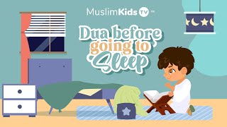 Islamic Dua Before Going To Sleep Kids Series [upl. by Ecnahc]