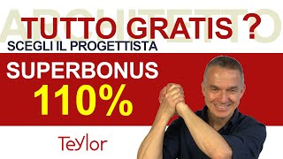 Superbonus 110 è tutto gratis limportanza dellArchitetto [upl. by Elwina]