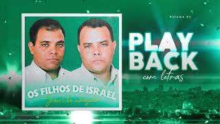 PlayBack Jesus falou comigo  Os filhos de Israel • com letra [upl. by Yzmar]