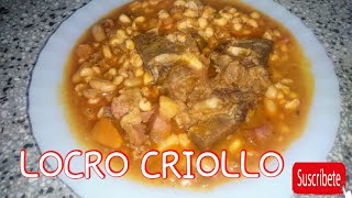 Como Hacer LOCRO CRIOLLO TradicionalFácil y Rápido [upl. by Rafaelita]