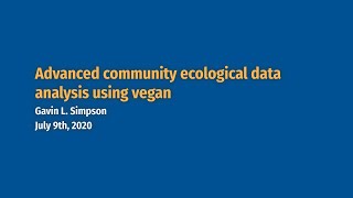 Advanced community ecological data analysis using vegan [upl. by Duahsar]