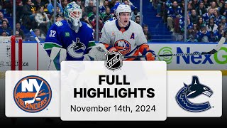 NHL Highlights  Islanders vs Canucks  November 14 2024 [upl. by Nauqas503]