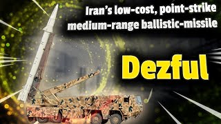 Dezful Ballistic Missile Irans 1000km economicstrike weapon [upl. by Chon763]