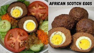 The BEST African Scotch Eggs Recipe  La Meilleure Recette de Boulettes Surprise [upl. by Walsh]