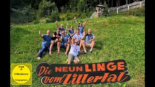 Die Neunlinge vom Zillertal  After Rain Wanderung  Zillertal [upl. by Ytsim715]