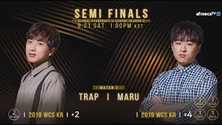 2019 GSL S3 Ro4 Match2 Trap vs Maru Part3 [upl. by Ydnak]