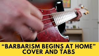 Barbarism Begins at Home  The Smiths Bass Cover TABS [upl. by Nilknarf977]