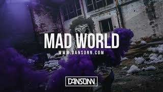 Mad World With Hook  Dark Silly West Coast Beat  Prod By Dansonn [upl. by Varien]