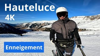 Enneigement Hauteluce HauteSavoie Vacances Février 2024 4K [upl. by Anihta]