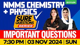 NMMS 2024  Chemistry  Physics  Important Questions  Xylem Class 8 [upl. by Axia702]