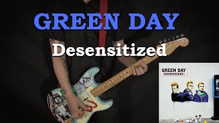 GREEN DAY  Desensitized  GUITAR COVER [upl. by Utas780]