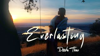 Everlasting by Deeda Thao Official Music Video [upl. by Wiles]