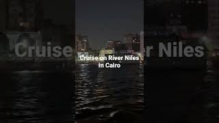 River cruise on River Niles in Cairo [upl. by Eissalc]