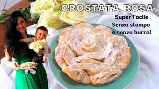 TORTA per la FESTA DELLA MAMMA  Ricetta facile di Gabri Crostata senza burro Rosa Ripiena [upl. by Ettegirb]