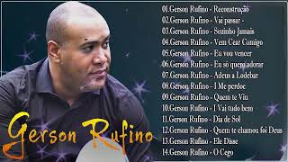 Gerson Rufino DVD HORA DA VITÓRIA COM 15 LOUVORES ESPECIAIS musicagospel youtube [upl. by Free435]