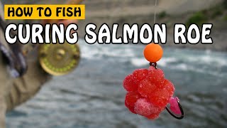 How to Cure Salmon Roe for Bait When Fishing for Salmon and Steelhead [upl. by Corley]