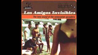 Los Amigos Invisibles – Ponerte En Cuatro Official Audio [upl. by Notaes72]