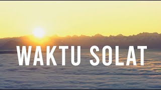 Waktu Solat [upl. by Ynnos]