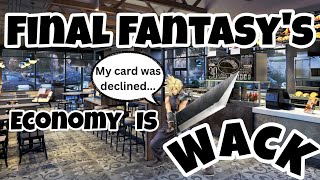 Why Final Fantasy 7s Economy Is WACK [upl. by Nnairahs540]