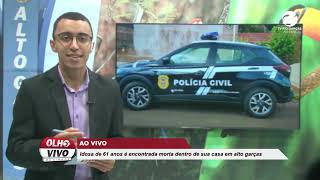 AO VIVO IDOSA DE 61 ANOS E ENCONTRADA MORTA DENTRO DE SUA CASA EM ALTO GARÇAS [upl. by Arrec]