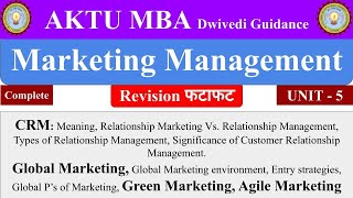 CRM Global Marketing Green Marketing Agile Marketing Marketing Management aktu mba notes 1 sem [upl. by Haimarej]