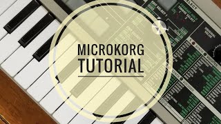 Korg microKORG Synthesizer Tutorial [upl. by Arihay]