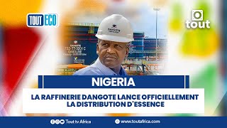 Nigeria  La raffinerie Dangote lance officiellement la distribution dessence [upl. by Adnir504]