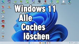 Windows 11 alle Caches löschen  Probleme vorbeugen [upl. by Vaientina]