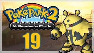 Lets Play PokéPark 2 Die Dimension der Wünsche Part 19  Ab ins Geheimlager [upl. by Furey]