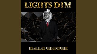 Lights Dim [upl. by Srevart]