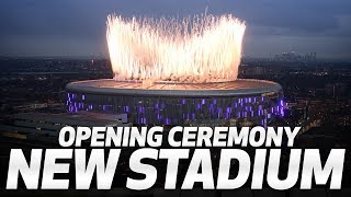 TOTTENHAM HOTSPUR STADIUM OPENING CEREMONY [upl. by Onivla]