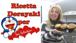 Ricetta Dorayaki per san valentino alla nutella [upl. by Erbas]