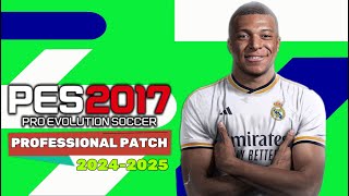 PES 2017  OPTION FILE PROFESSIONALPATCH 242025  6624  PC [upl. by Aed]