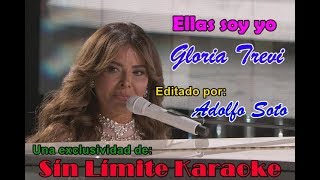 Gloria Trevi  Ellas Soy Yo  Karaoke DEMO [upl. by Kasey]