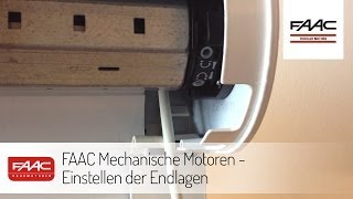 FAAC Mechanische Motoren  Einstellen der Endlagen [upl. by Tima]