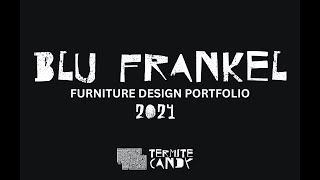 Blu Frankel Furniture Design Portfolio 2024 [upl. by Nesyt]