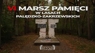 VI Marsz Pamięci w Lasach Palędzko  Zakrzewskich  13 Października 2024 [upl. by Timothy]