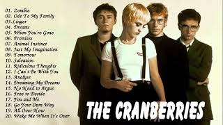 Cranberries Best Songs  The Cranberries Greatest Hits Album 2021 [upl. by Erny]