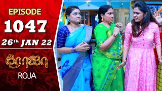 ROJA Serial  Episode 1047  26th Jan 2022  Priyanka  Sibbu Suryan  Saregama TV Shows Tamil [upl. by Naashom]