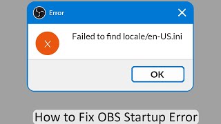 Cant launch OBS  Failed to find localeenUSini [upl. by Mascia]