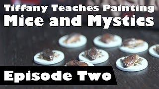 Tiffany Teaches Painting Mice amp Mystics Roaches [upl. by Fruma]