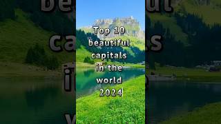 Top 10 beautiful capitals in the world ytshorts top10amazingfactsoftheworld [upl. by Ulla]