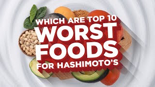 Top 10 WORST Foods for Hashimotos and Thyroid Health  Thyroid  Hypothyroidism  Hyperthyroidism [upl. by Shep]