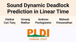 PLDI23 Sound Dynamic Deadlock Prediction in Linear Time [upl. by Bender]